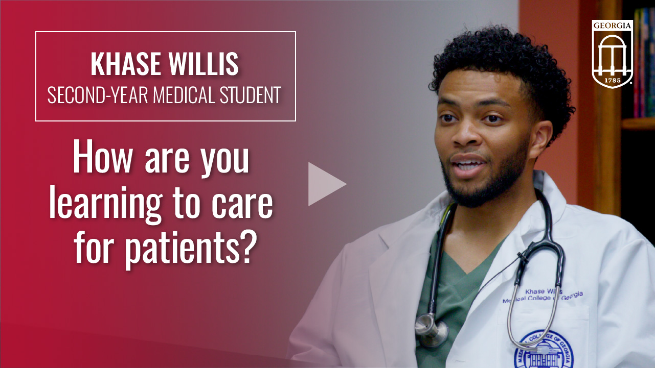 Khase Willis – How are you learning to care for patients?